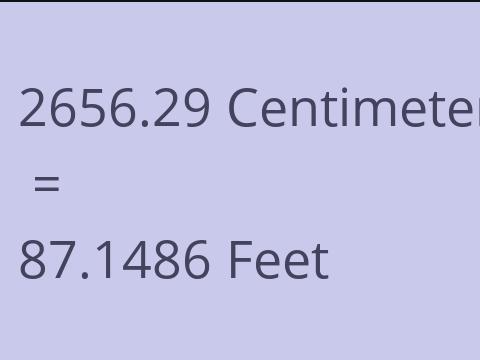 2656.29 CM TO FEET