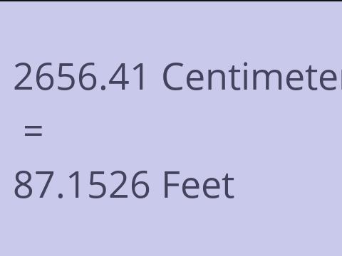 2656.41 CM TO FEET