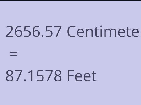 2656.57 CM TO FEET