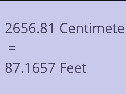 2656.81 CM TO FEET