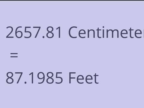 2657.81 CM TO FEET