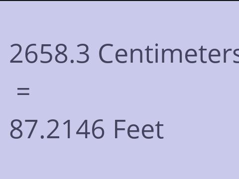 2658.3 CM TO FEET