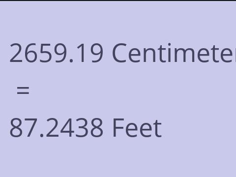 2659.19 CM TO FEET