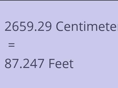 2659.29 CM TO FEET