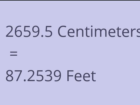 2659.5 CM TO FEET