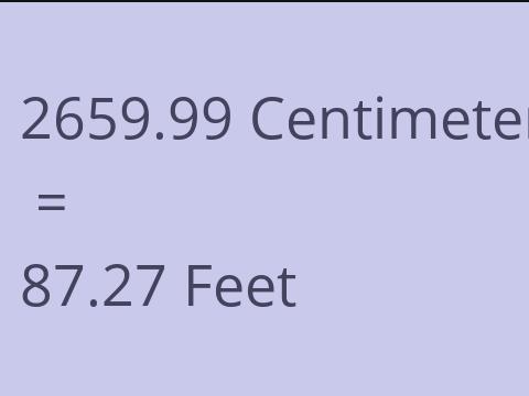 2659.99 CM TO FEET
