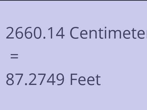 2660.14 CM TO FEET