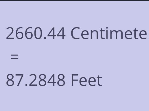 2660.44 CM TO FEET