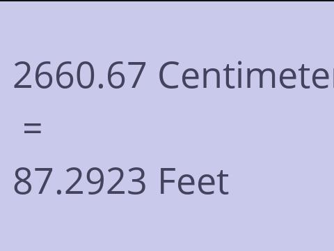 2660.67 CM TO FEET