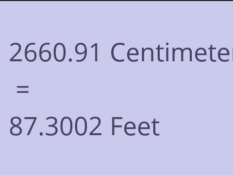 2660.91 CM TO FEET