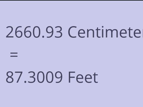2660.93 CM TO FEET