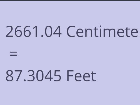 2661.04 CM TO FEET