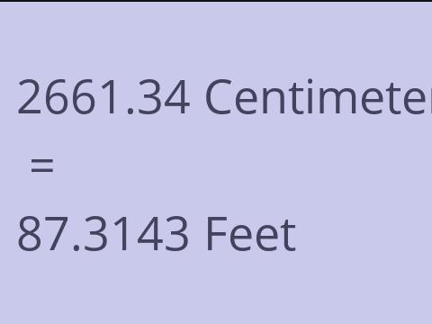 2661.34 CM TO FEET