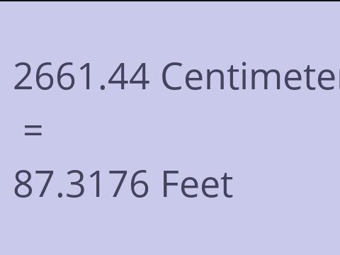 2661.44 CM TO FEET