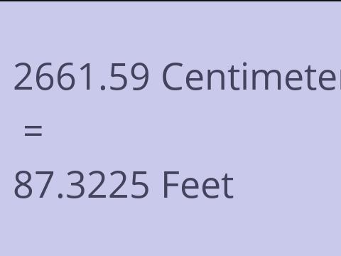 2661.59 CM TO FEET