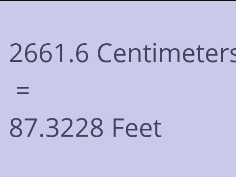 2661.6 CM TO FEET