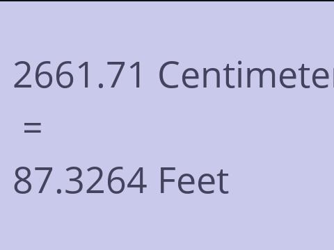 2661.71 CM TO FEET