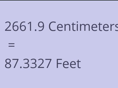 2661.9 CM TO FEET