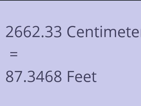 2662.33 CM TO FEET