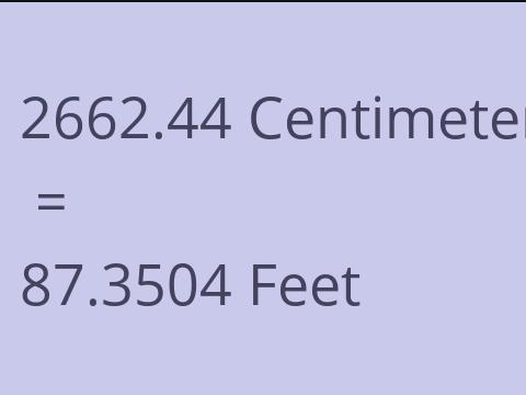 2662.44 CM TO FEET