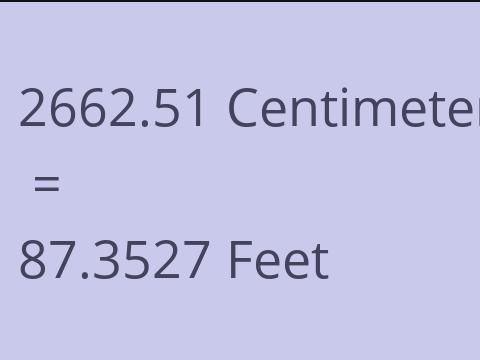 2662.51 CM TO FEET
