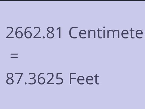 2662.81 CM TO FEET