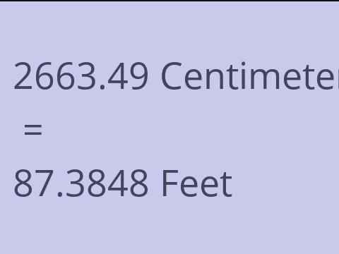 2663.49 CM TO FEET