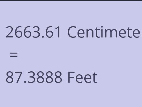 2663.61 CM TO FEET
