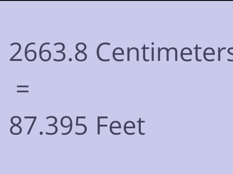 2663.8 CM TO FEET