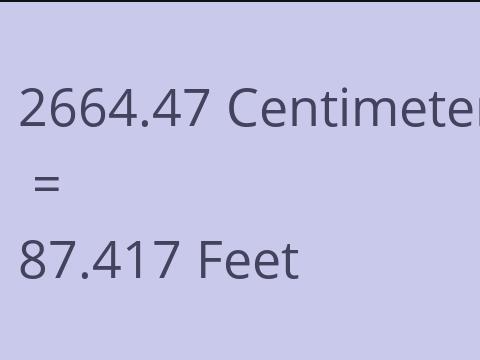 2664.47 CM TO FEET