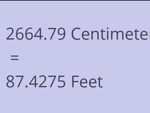2664.79 CM TO FEET
