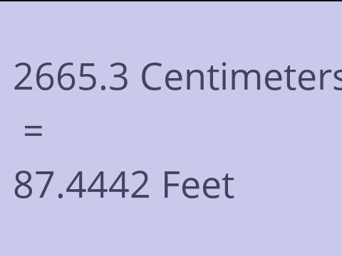 2665.3 CM TO FEET
