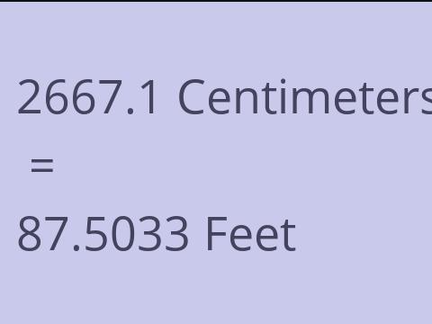 2667.1 CM TO FEET
