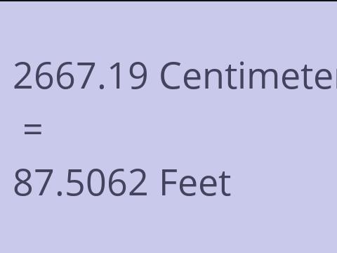 2667.19 CM TO FEET