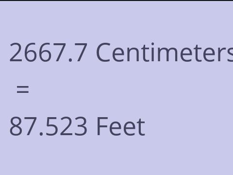 2667.7 CM TO FEET