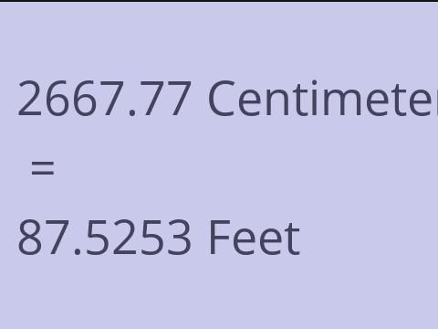 2667.77 CM TO FEET
