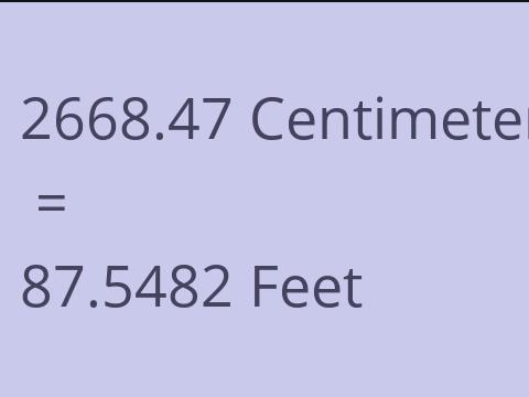 2668.47 CM TO FEET