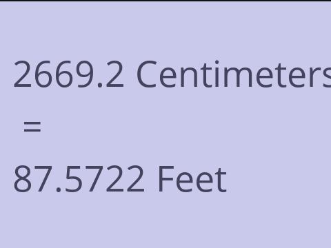 2669.2 CM TO FEET