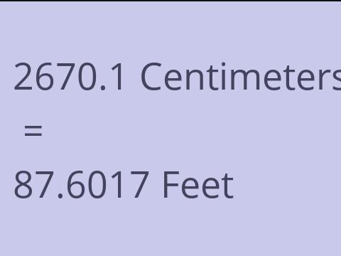 2670.1 CM TO FEET