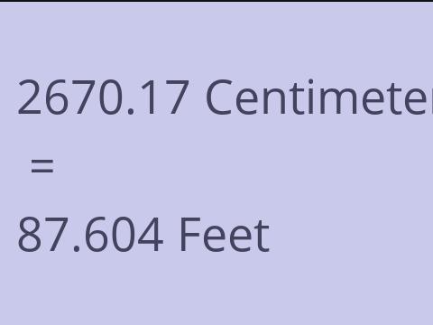 2670.17 CM TO FEET
