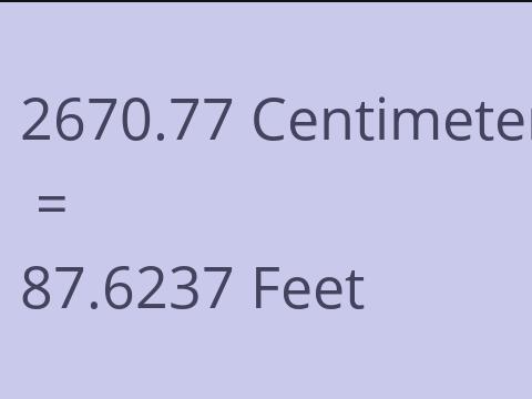 2670.77 CM TO FEET