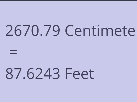 2670.79 CM TO FEET