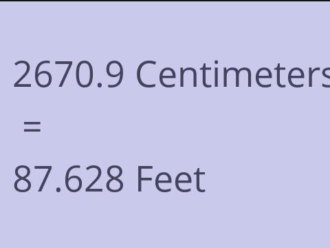 2670.9 CM TO FEET