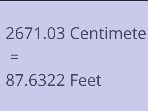 2671.03 CM TO FEET