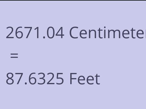 2671.04 CM TO FEET