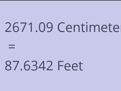 2671.09 CM TO FEET