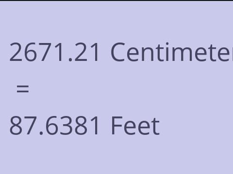 2671.21 CM TO FEET