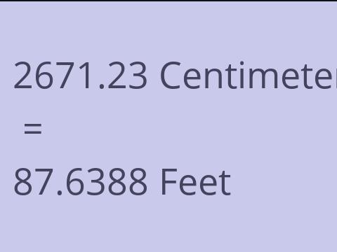 2671.23 CM TO FEET