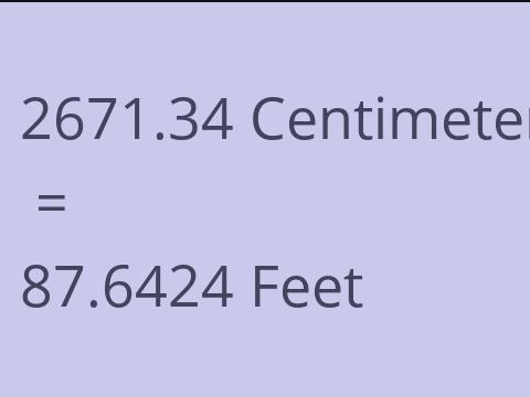 2671.34 CM TO FEET