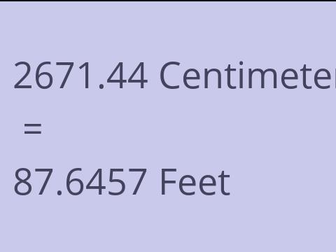 2671.44 CM TO FEET